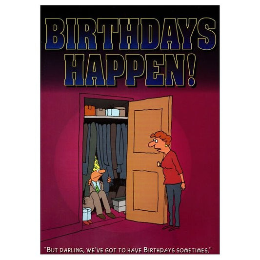 Birthdays Happen (Paperback Book) Adult Birthday Gift Book - Comically Written and Illustrated - Dollar Fanatic